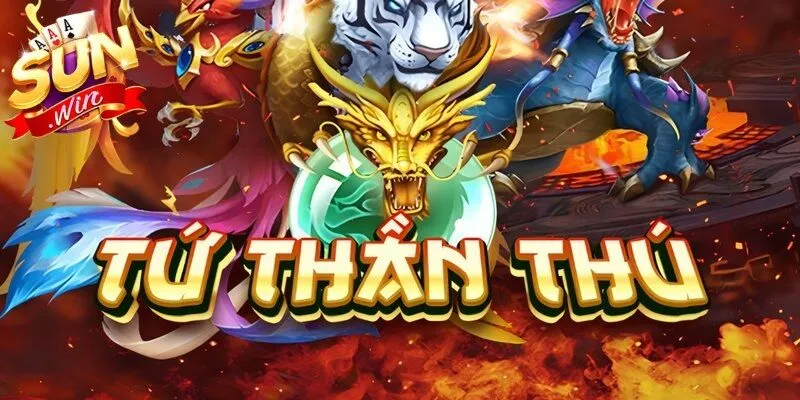 Tứ thần thú là game nổ hũ Sunwin với chủ đề huyền bí phương Đông 