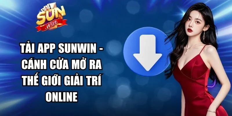 Tải App Sunwin